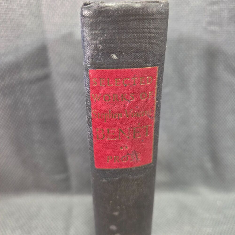 1942 Select Works Stephen Vincent Benet Volume Two Prose First Edition HC